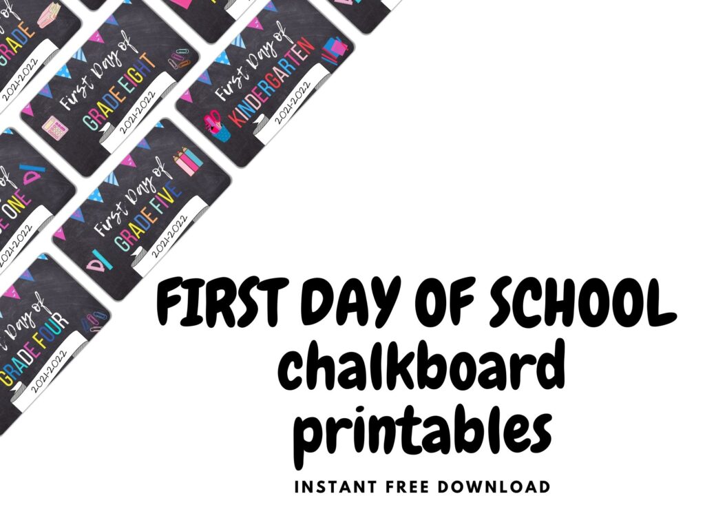 first day of school printable signs 
