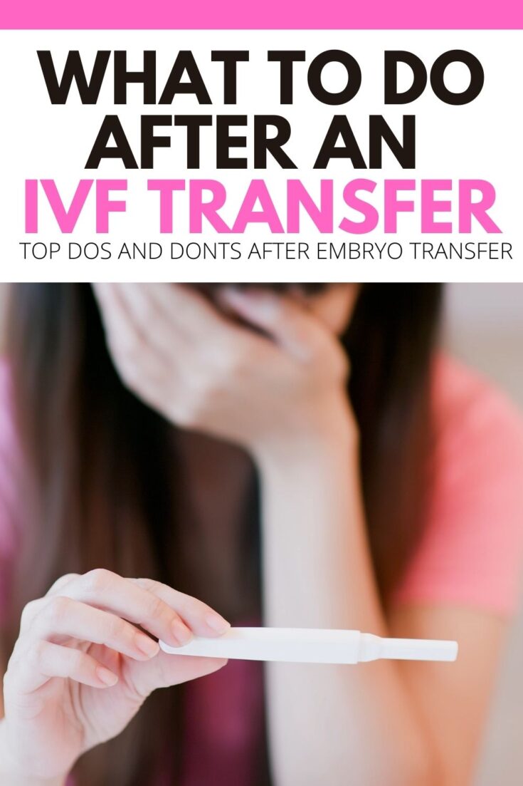 DOS AND DON'T AFTER IVF TRANSFER