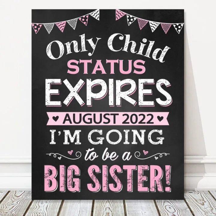 Only child expiring pregnancy announcement