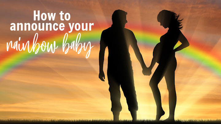 How to announce a rainbow pregnancy