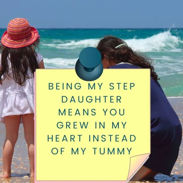 Being a stepmom means you grew in my heart instead of my tummy