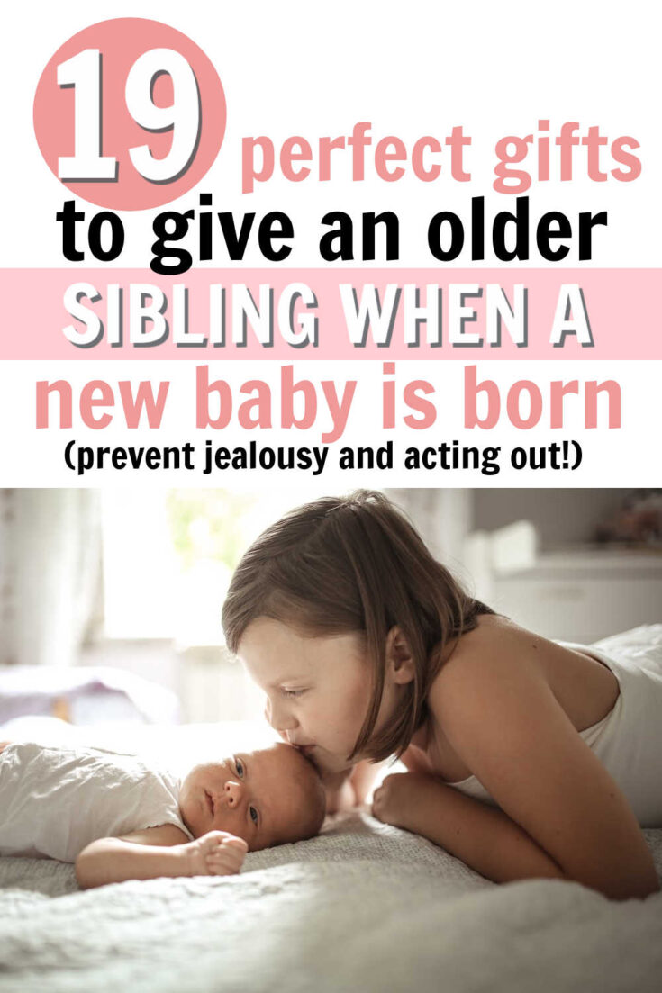 Gifts For An Older Sibling When Baby Is Born