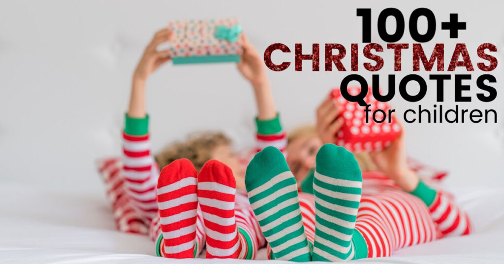 Christmas quotes for children