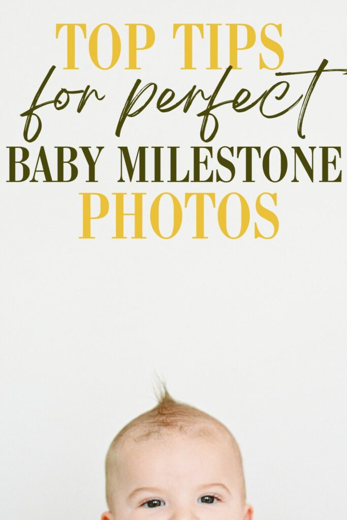 baby milestone photos