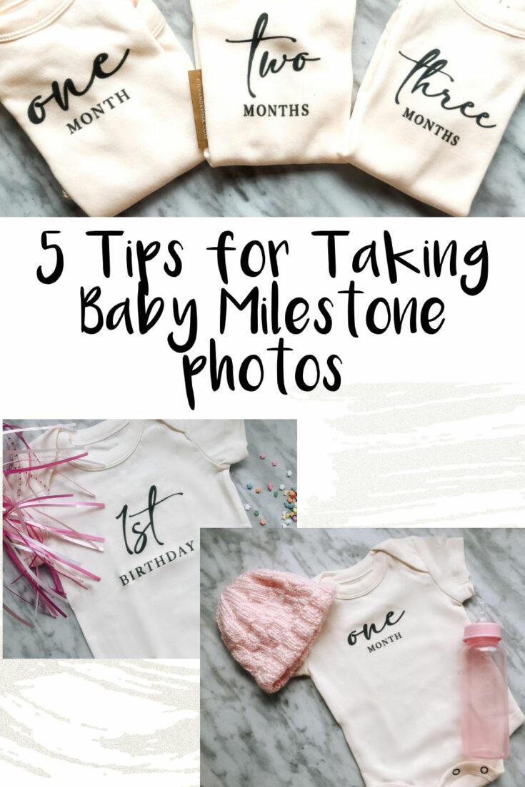 How to take great milestone baby photos