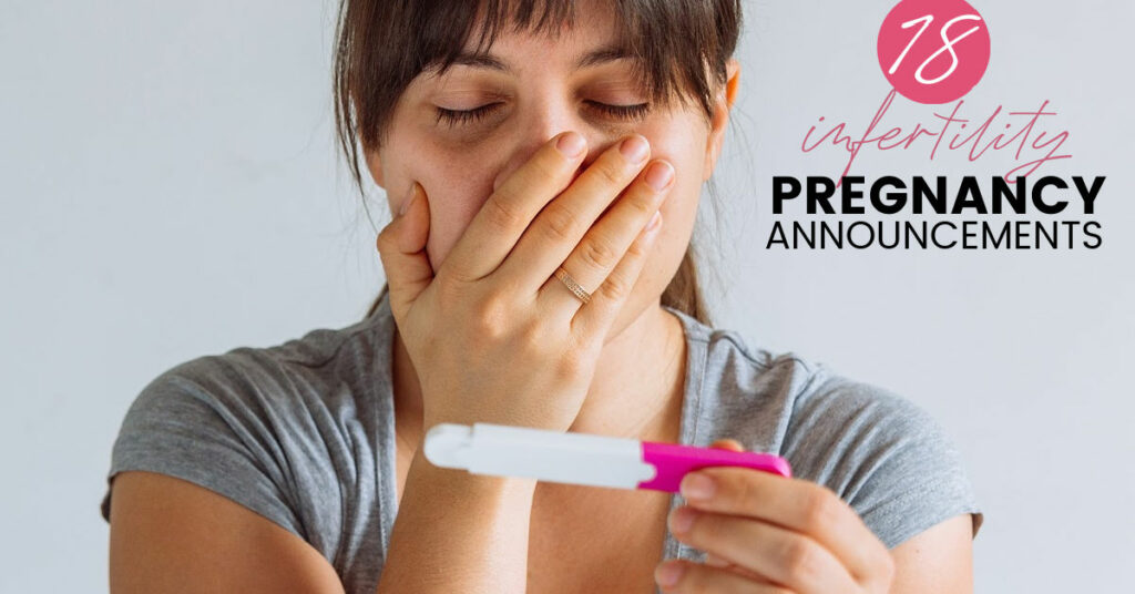 18 Unique Infertility Pregnancy Announcement Ideas