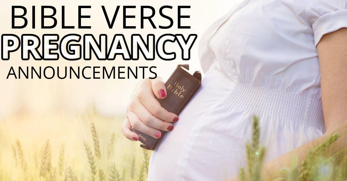 Bible verses for pregnancy announcement