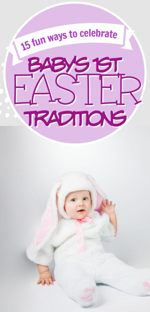  Easter traditions for babies