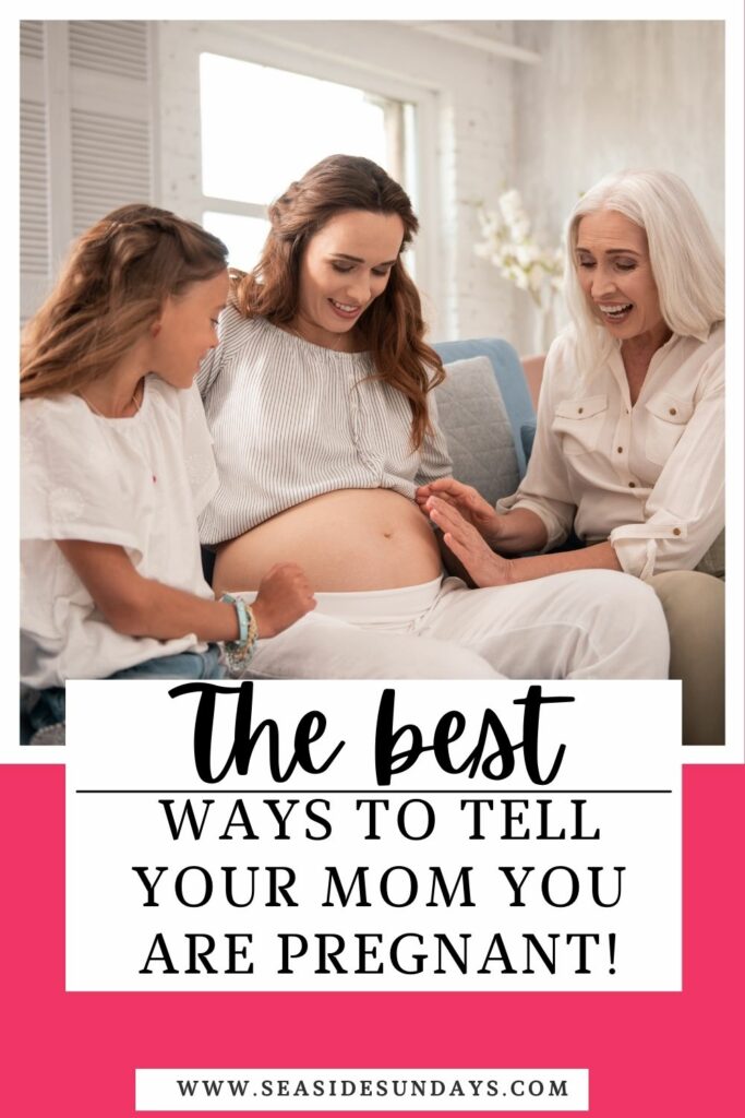 How to tell your mom you are pregnant on Mother's day