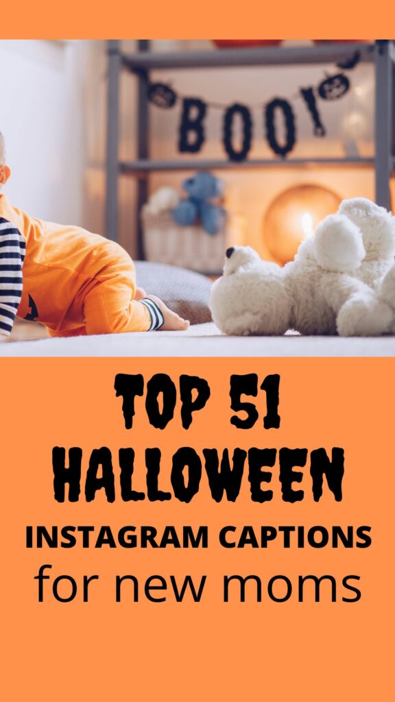 Instagram captions for Baby's first halloween