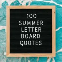 Best Short Summer Quotes for Letter Board Inspiration