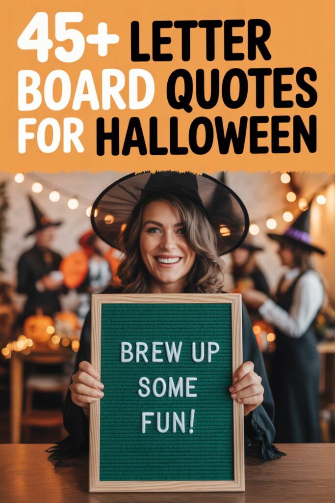 Halloween letter board quotes